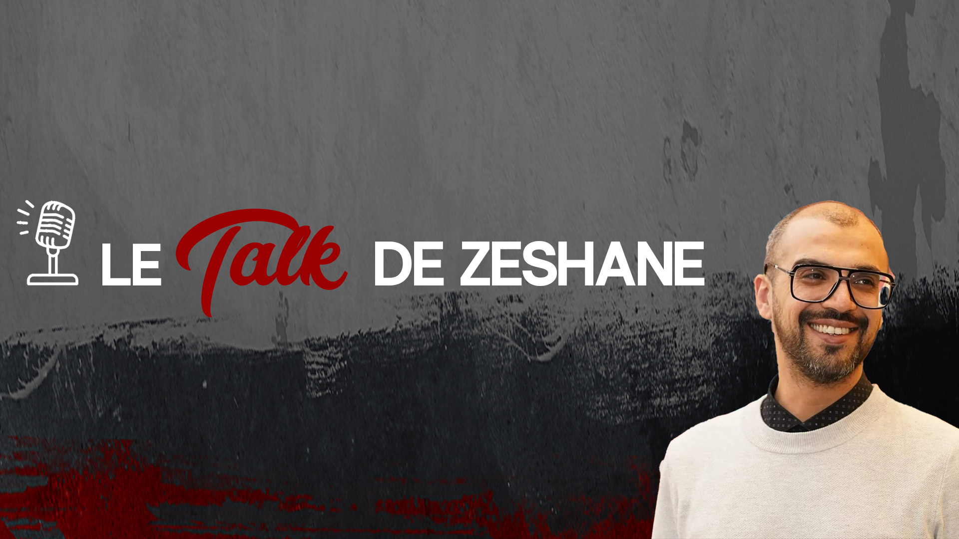 Le Talk de zeshane