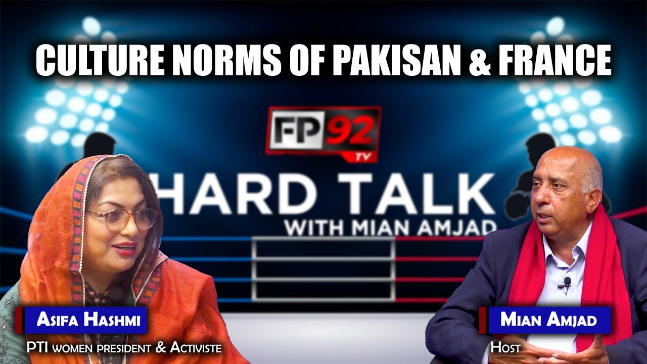 Normes Culturelles Pakistanaises vs Françaises : Asifa Hashmi | Émission Hard Talk avec Mian Amjad