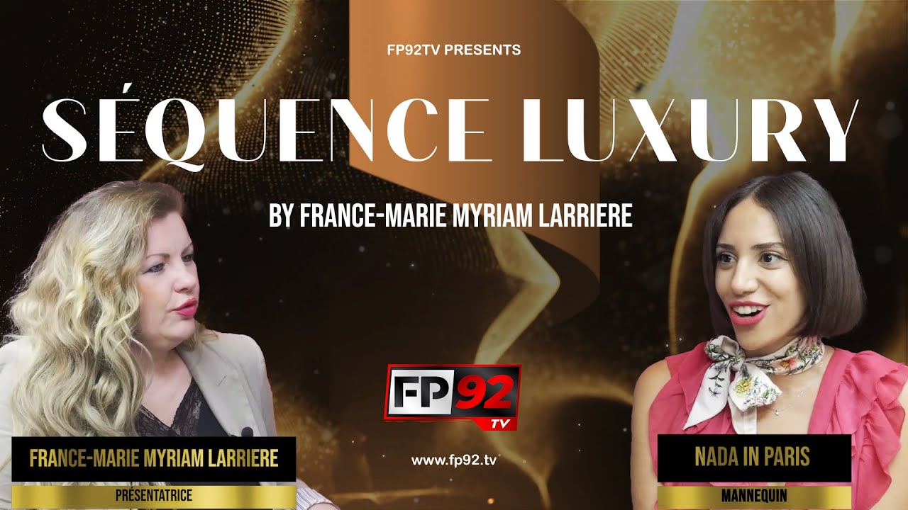 Nada in Paris illumine la scène parisienne | Sequence Luxury | FP92TV