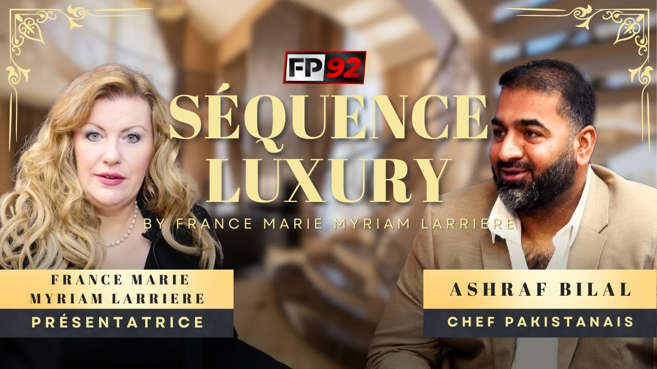 Épisode de Luxe avec Ashraf Bilal, Chef Pakistanais : Art et Excellence Culinaire