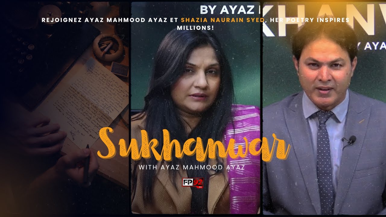 Sukhanwar | A Journey into Poetry with Shazia Naurain Syed