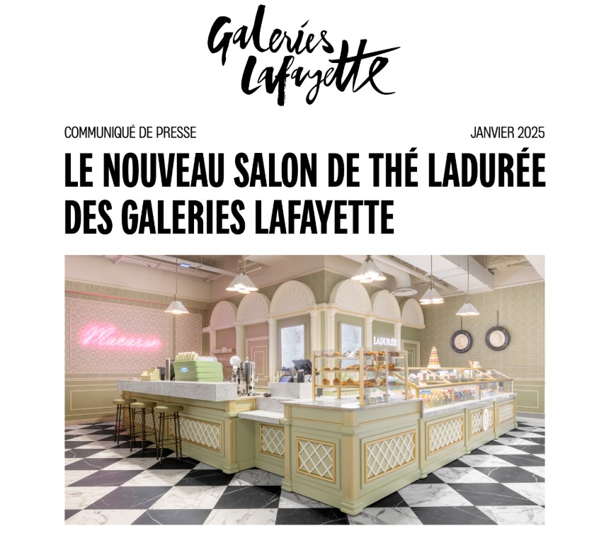 Ladurée ouvre un nouveau Salon de Thé aux Galeries Lafayette